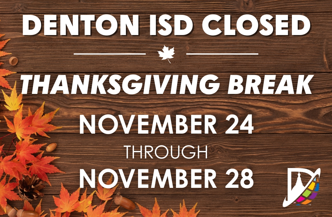 Denton ISD is Closed